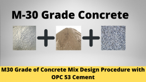 M30 Grade of Concrete