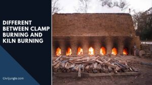 Different Between Clamp Burning and Kiln Burning | What Is Clamp Burning | What IS Kiln Burning