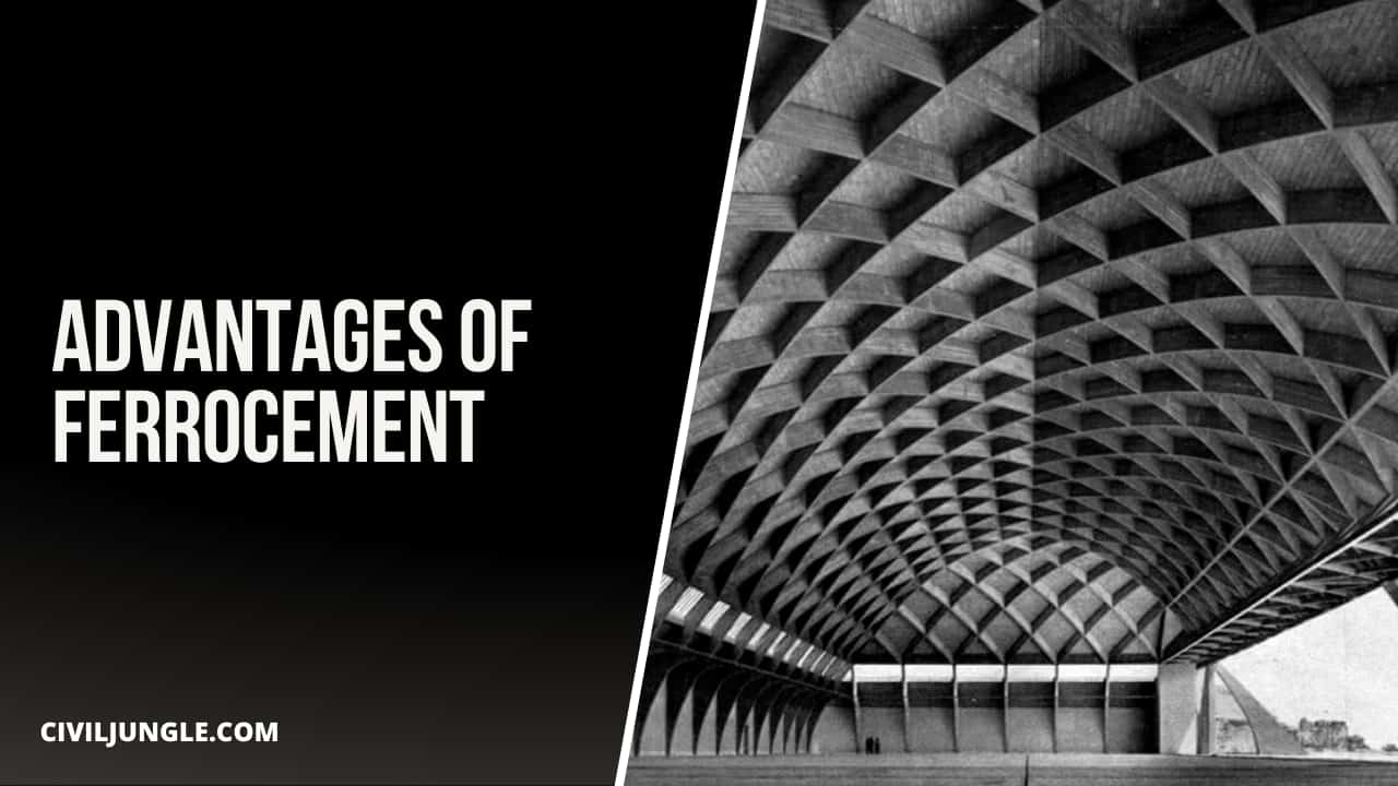 Advantages of Ferrocement