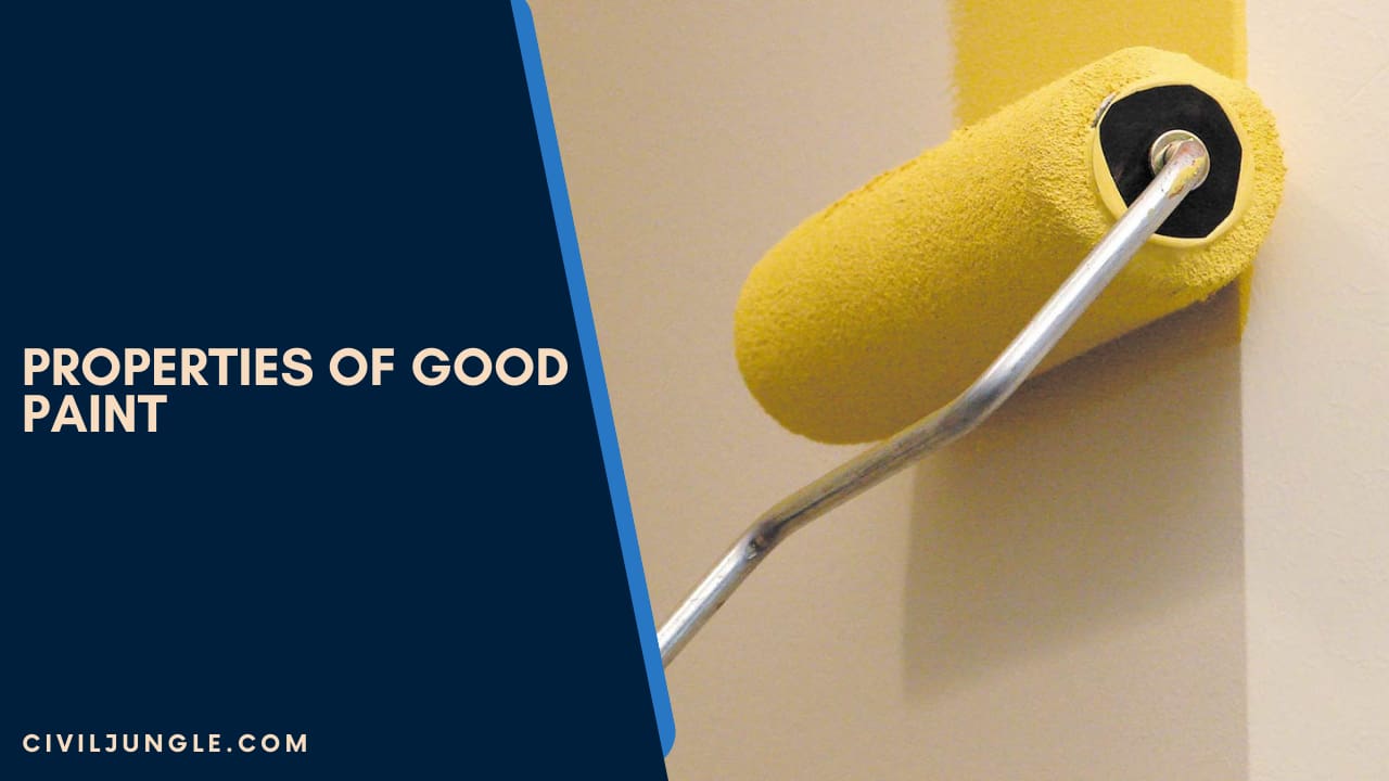 Properties of Good Paint