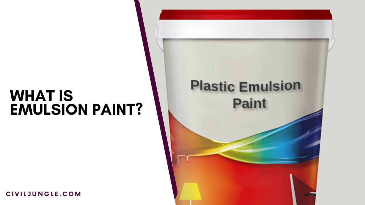 What Is Emulsion Paint