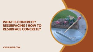 What Is Concrete Resurfacing | How to Resurface Concrete | Concrete Resurfacing Material | Concrete Repair and Resurfacing