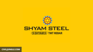 Why Shyam Steel Is Most Trusted TMT Bar Brand in India?