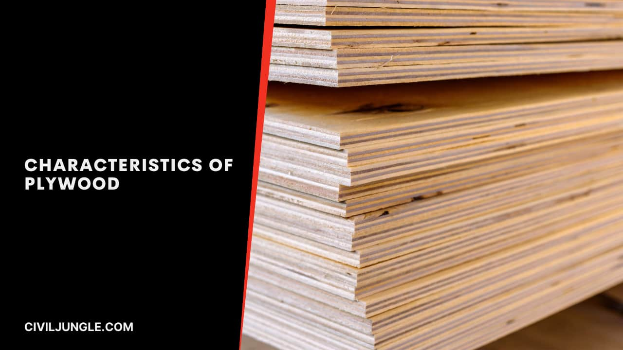 Characteristics of Plywood