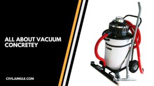 All About Vacuum Concretey