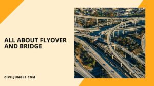 Difference Between Flyover and Bridge | What Is Flyover | What Is Bridge