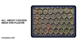 What Is Chicken Mesh for Plaster | Type of Chicken Mesh for Plaster | Why Use Chicken Mesh for Plaster