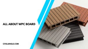 WPC Board | Features of WPC Board | Disadvantages of the WPC board | Uses of WPC