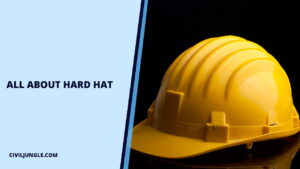 What Is Hard Hat | Hard Hat Colour Definition | Different Hard Hat Colour Codes | Types of Safety Helmets | Classification of Hard Hats