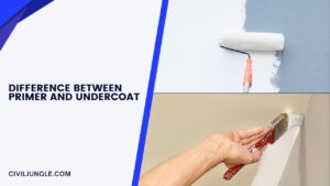 Difference Between Primer and Undercoat | What Is Undercoat | What Does Undercoat Paint Do | Why Use Undercoat |  Is Undercoat the Same as the Primer