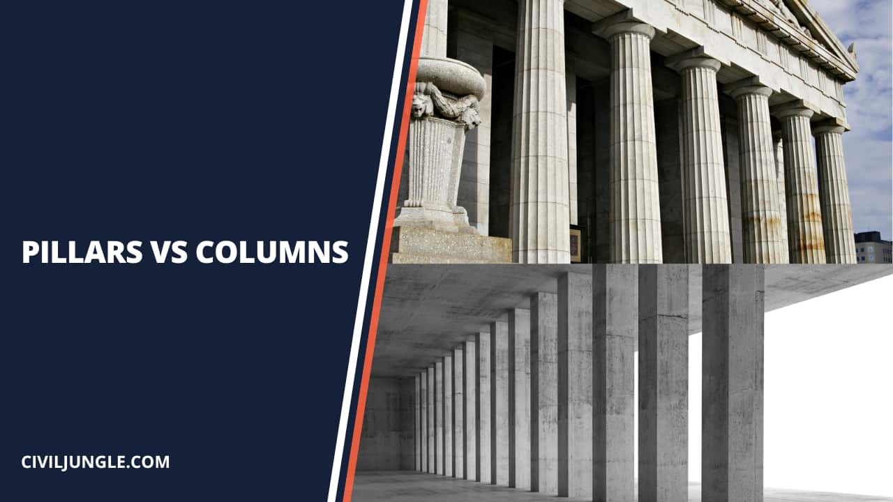 Pillars Vs Columns