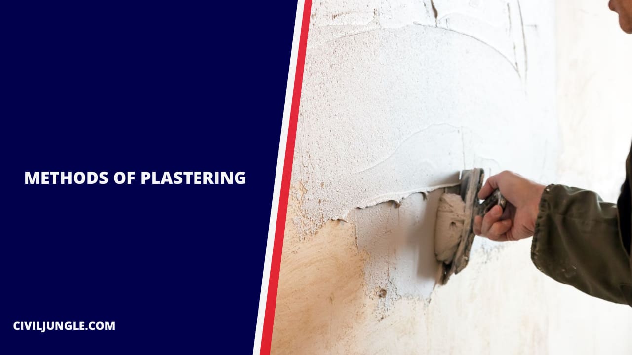 Methods of Plastering