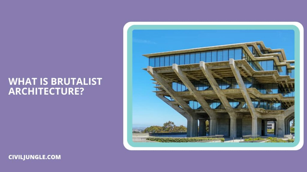 What Is Brutalist Architecture | Brutalist Design | Brutalism ...