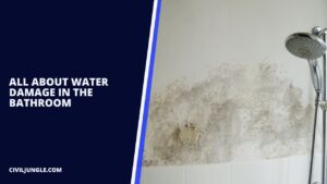 Water Damage in Bathroom | How to Fix a Water Damage Bathroom | Signs of Water Damage in Bathroom