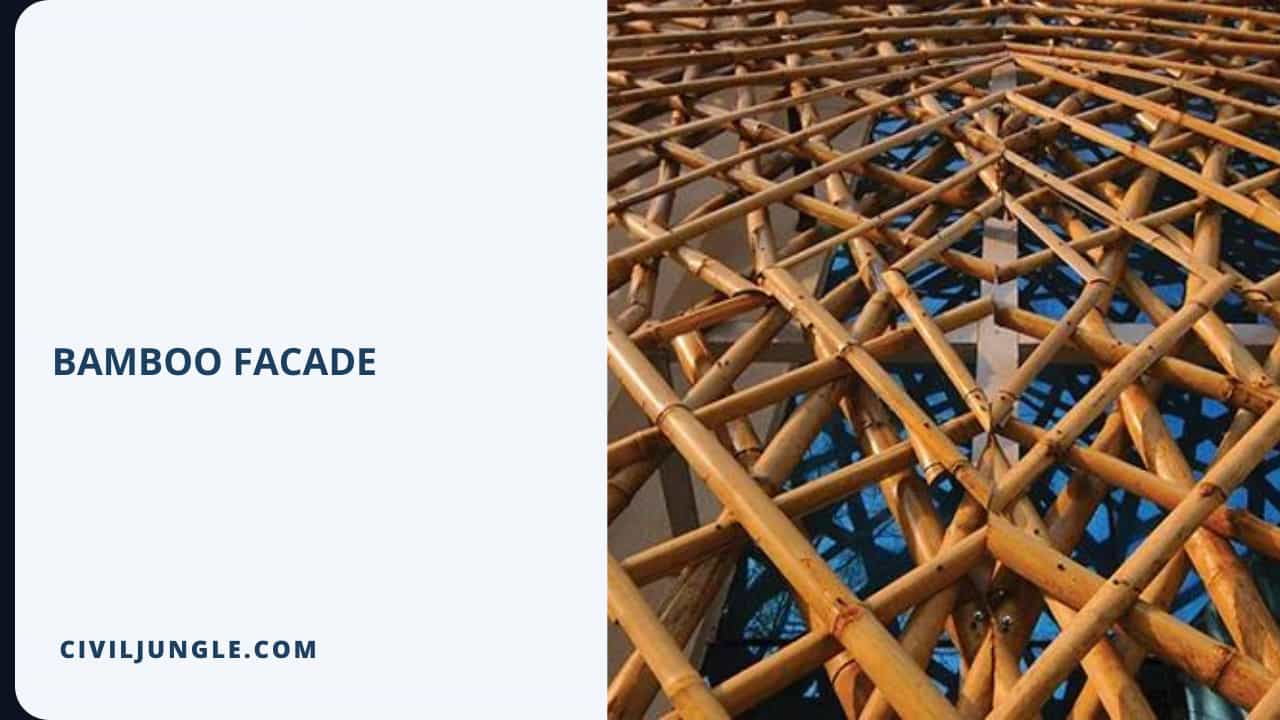 Bamboo Facade