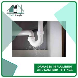 Damages in Plumbing and Sanitary Fittings