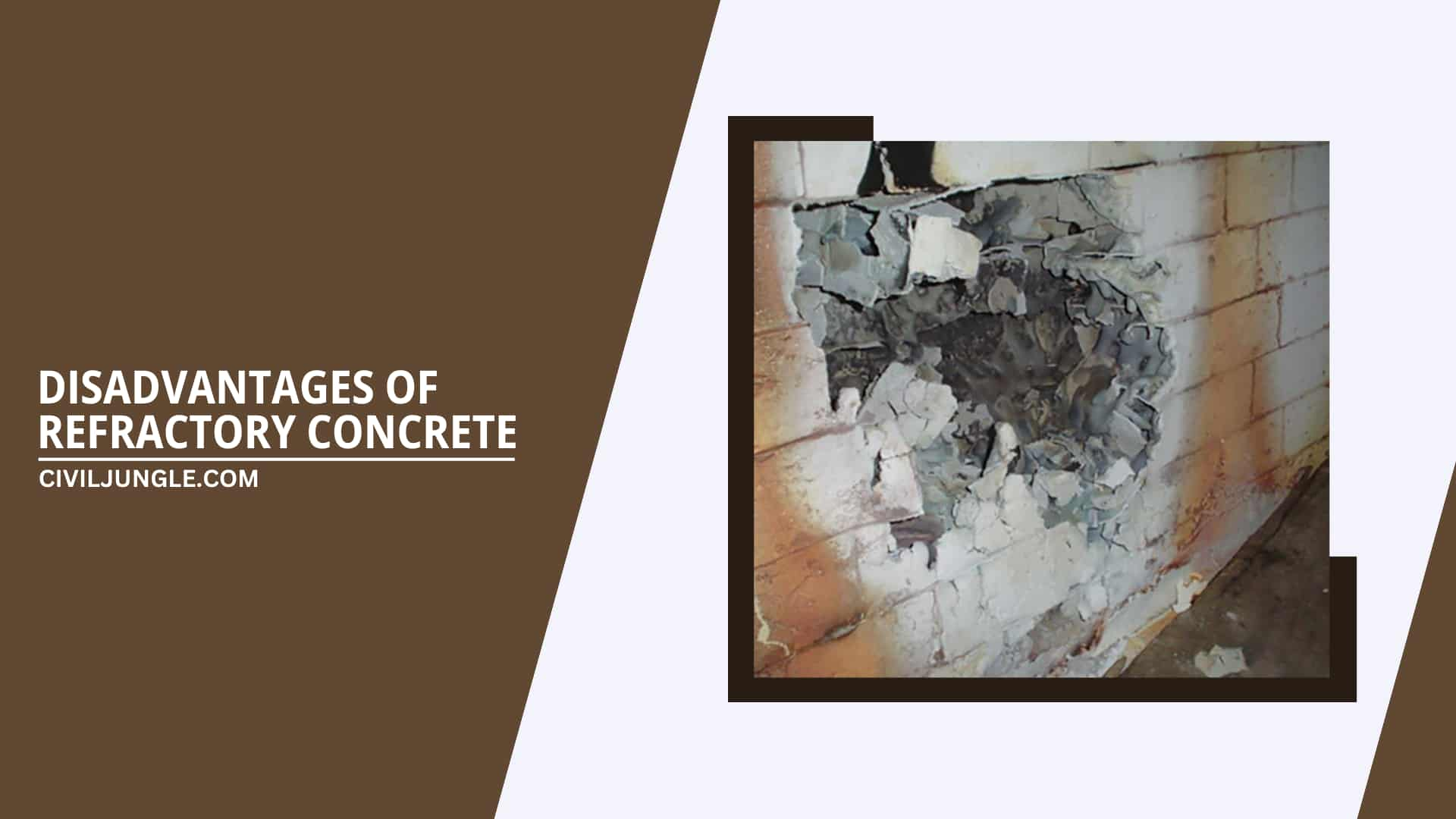 Disadvantages of Refractory Concrete 