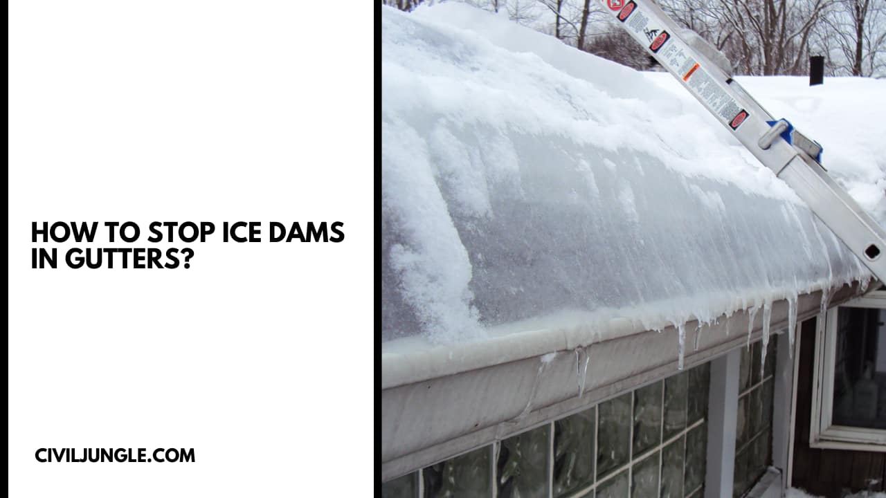 What Is an Ice Dam | How to Remove Ice Dam From Roof | What Causes Ice ...