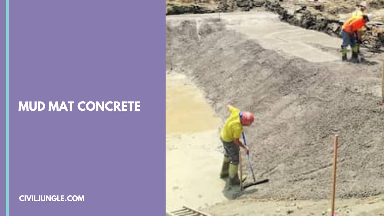 Mud Mat Concrete