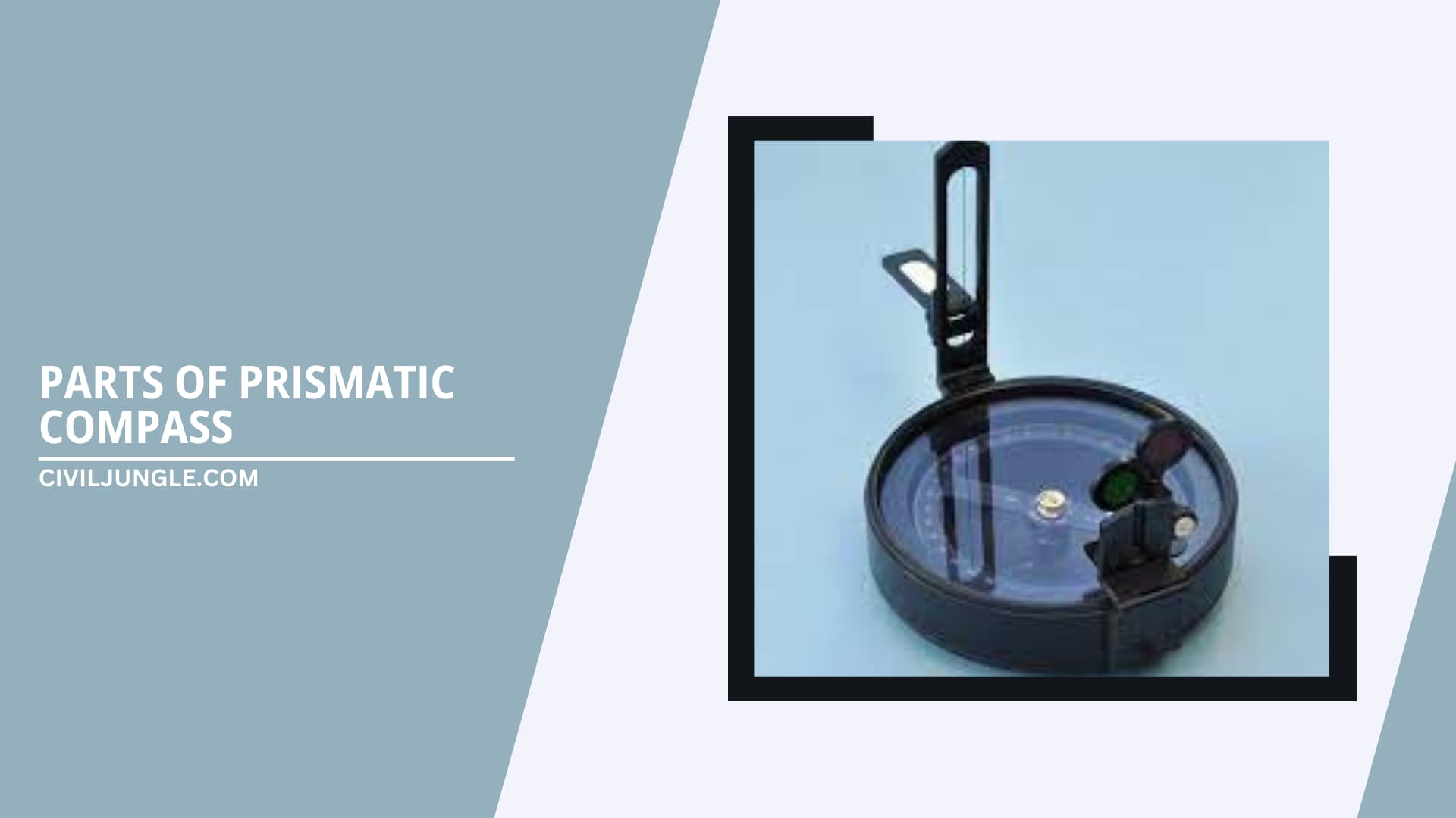 Parts of Prismatic Compass