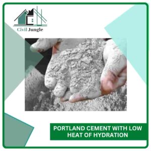 Portland Cement with Low Heat of Hydration