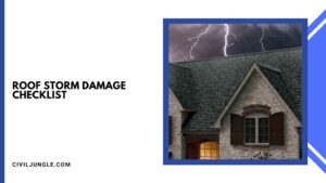 Roof Storm Damage Checklist | What to Do After a Storm on Roof | Types of Roof Storm Damage | Roof Storm Damage Checklist