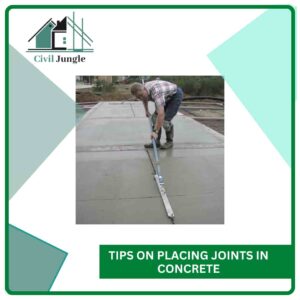 Tips on Placing Joints in Concrete