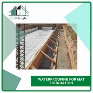 Waterproofing for Mat Foundation