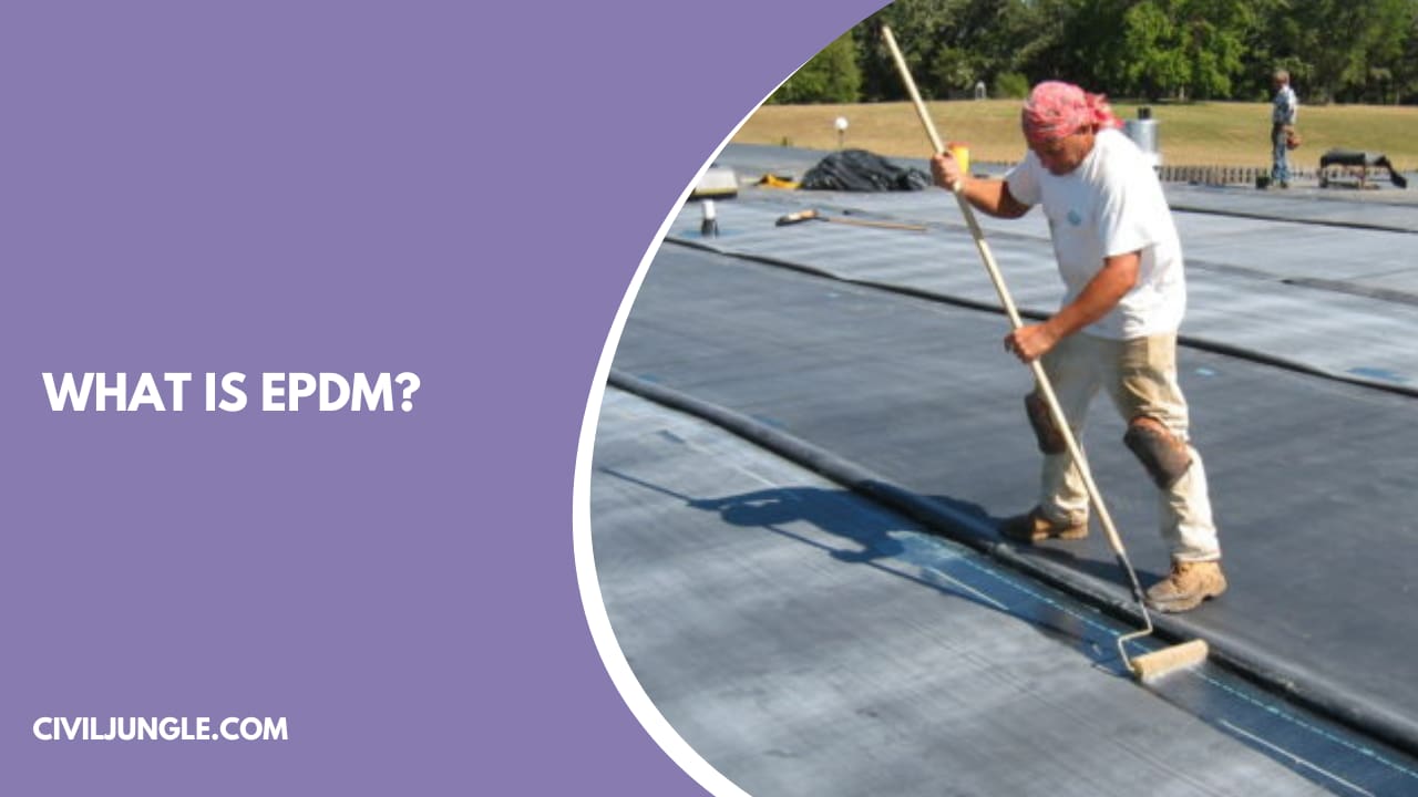 What Is EPDM?