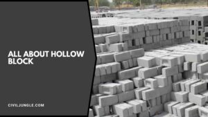 Hollow Block | Advantages & Disadvantages of Hollow Block | Hollow Concrete Block Size | Application of Hollow Block