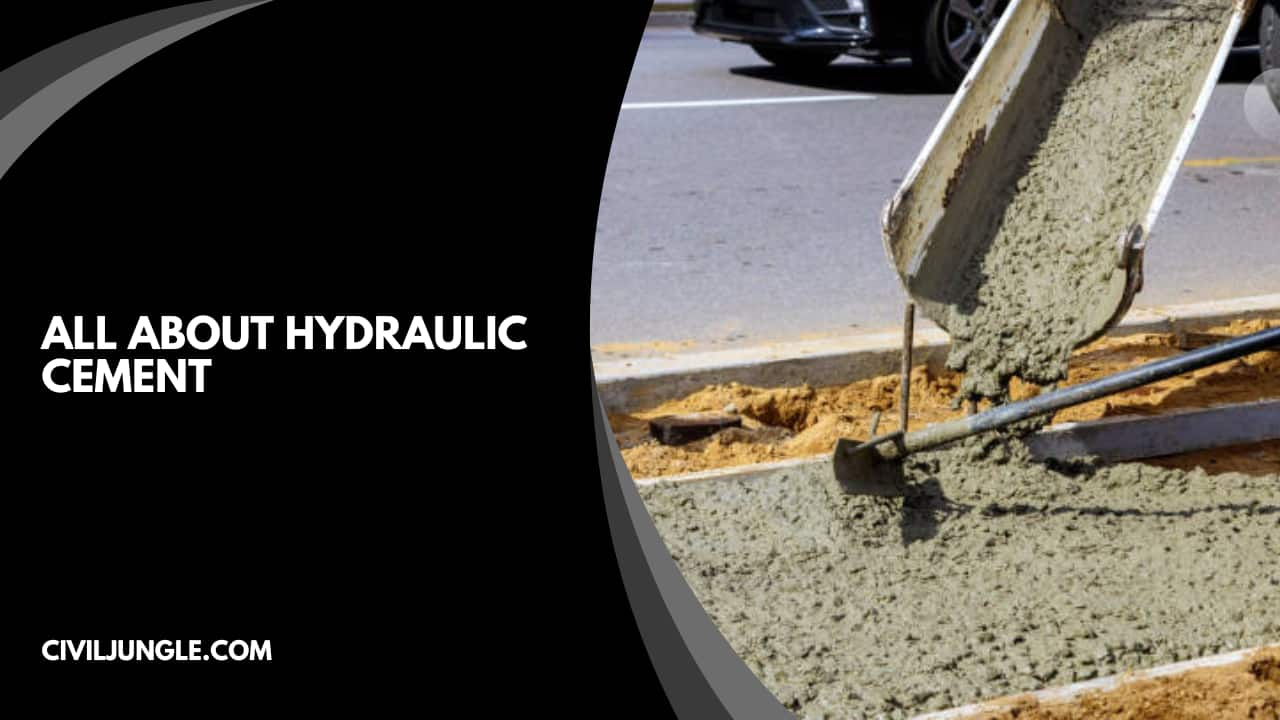 Hydraulic Cement: Properties, Applications, and Benefits - Civil Jungle