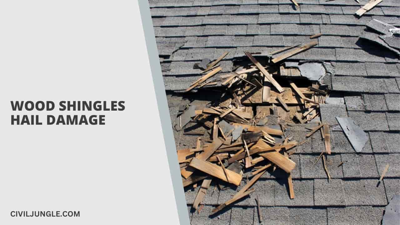 Wood Shingles Hail Damage