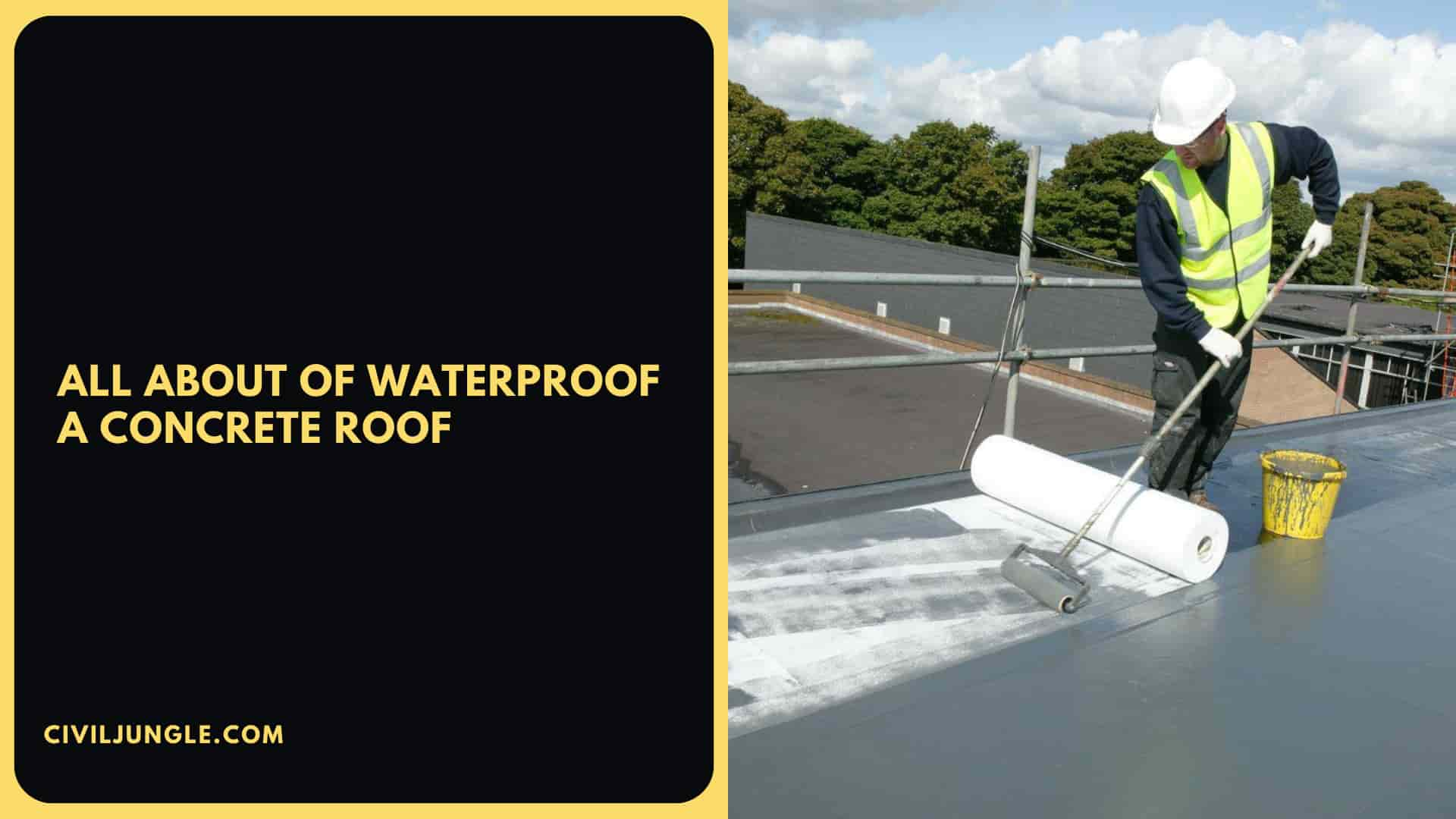 all about of Waterproof a Concrete Roof 