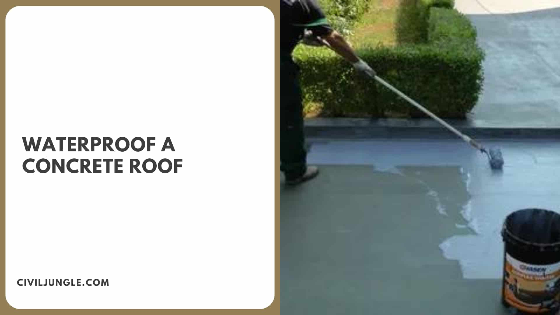 Waterproof a Concrete Roof