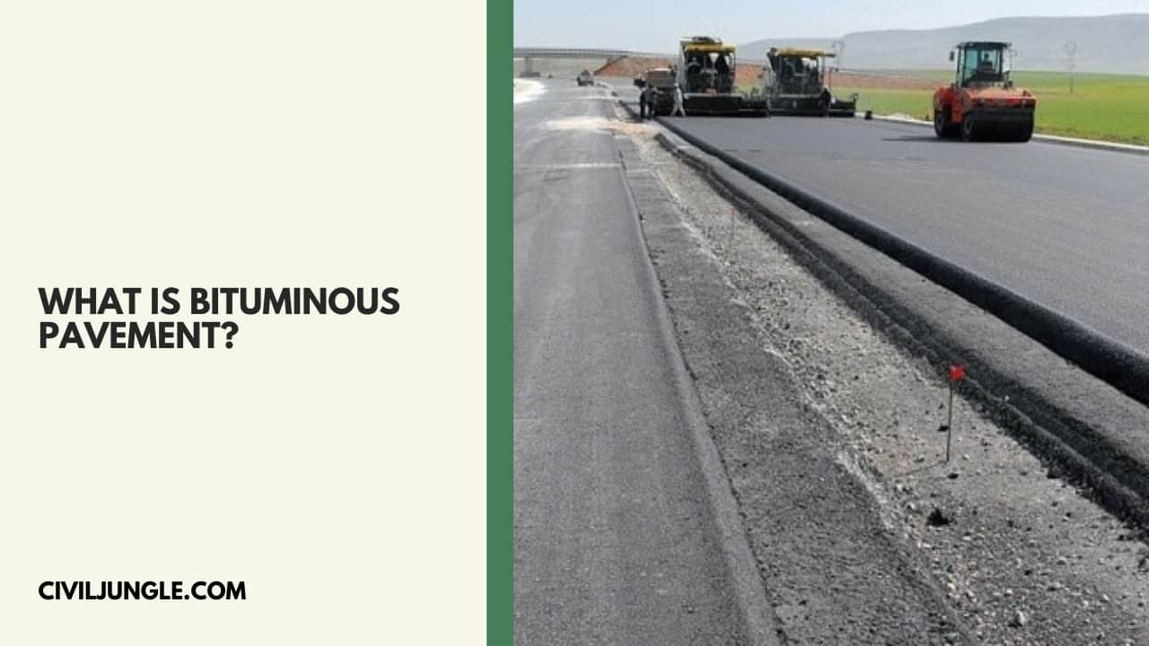 Bituminous Pavement: Construction, Advantages, and Challenges - Civil ...