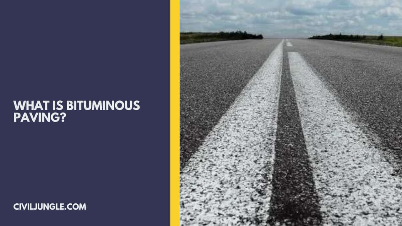 What is Bituminous Paving?