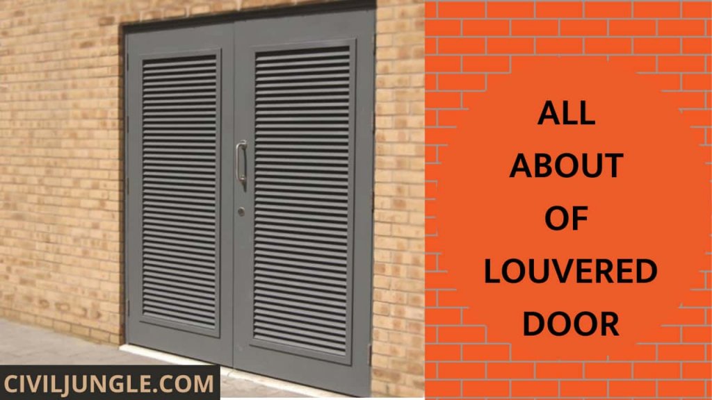 Louvered Doors: Types, Benefits, and Key Considerations - Civil Jungle