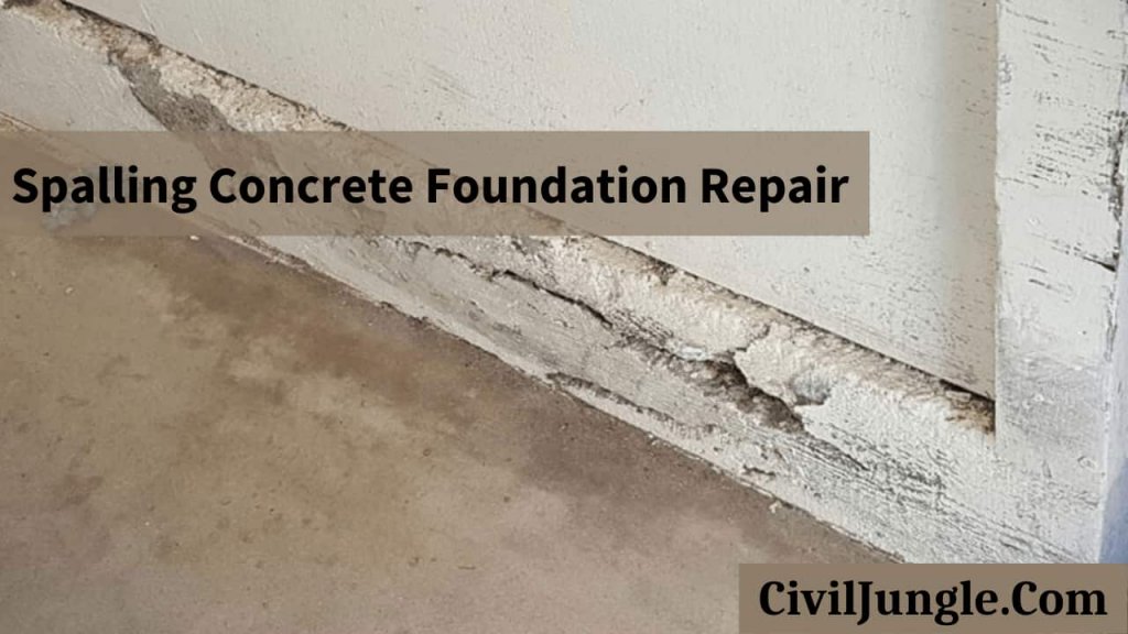 Spalling Concrete Foundation Repair: Causes, Procedures, and Solutions ...