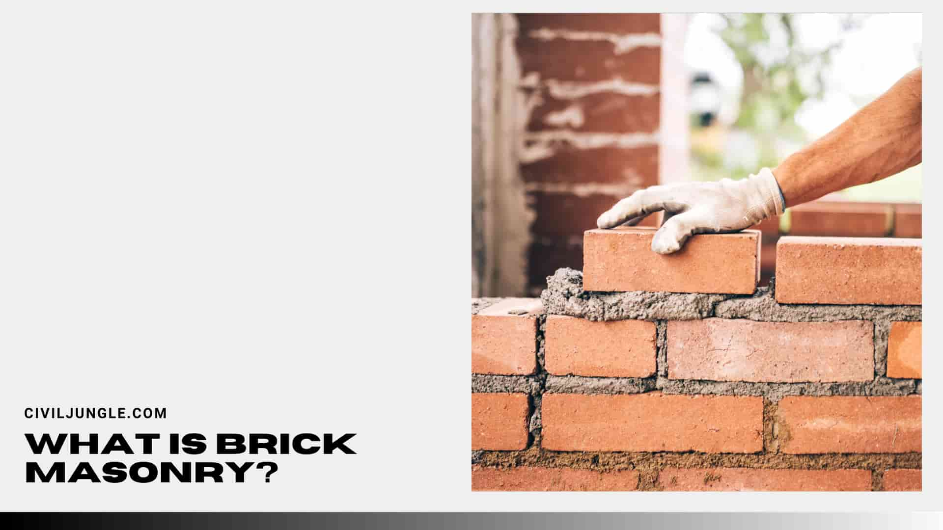 What Is Brick Masonry?