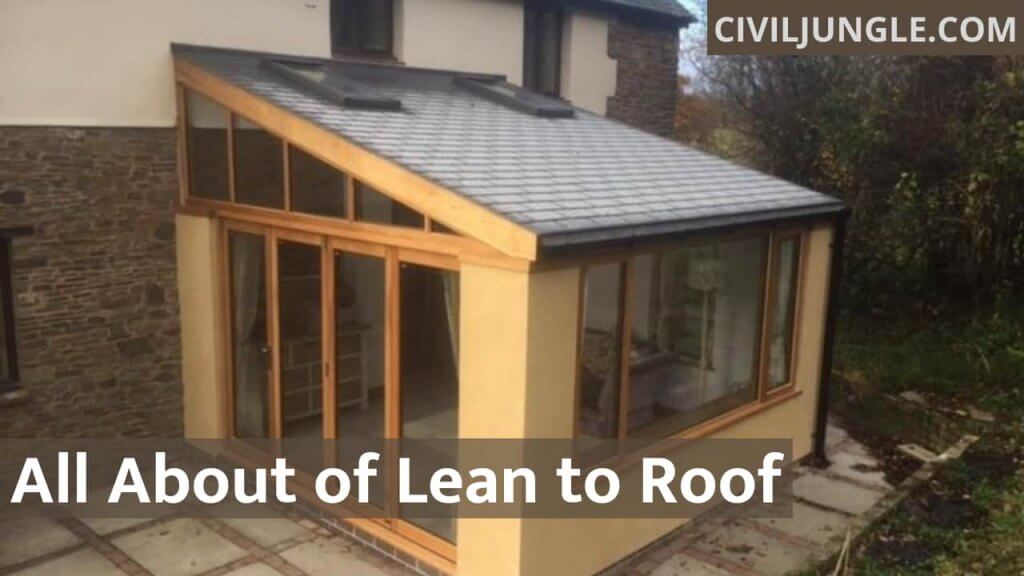 Lean-To Roofs: Construction Guide, Materials, and Pros and Cons - Civil ...