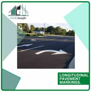 Longitudinal Pavement Markings.