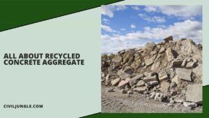 What Is Recycled Concrete Aggregate | Importance of Recycled Concrete Aggregate | Crushed Concrete Driveway Pros and Cons