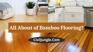 What Is Bamboo Flooring | Bamboo Flooring Pros and Cons