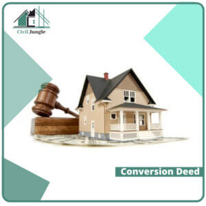 Conversion Deed