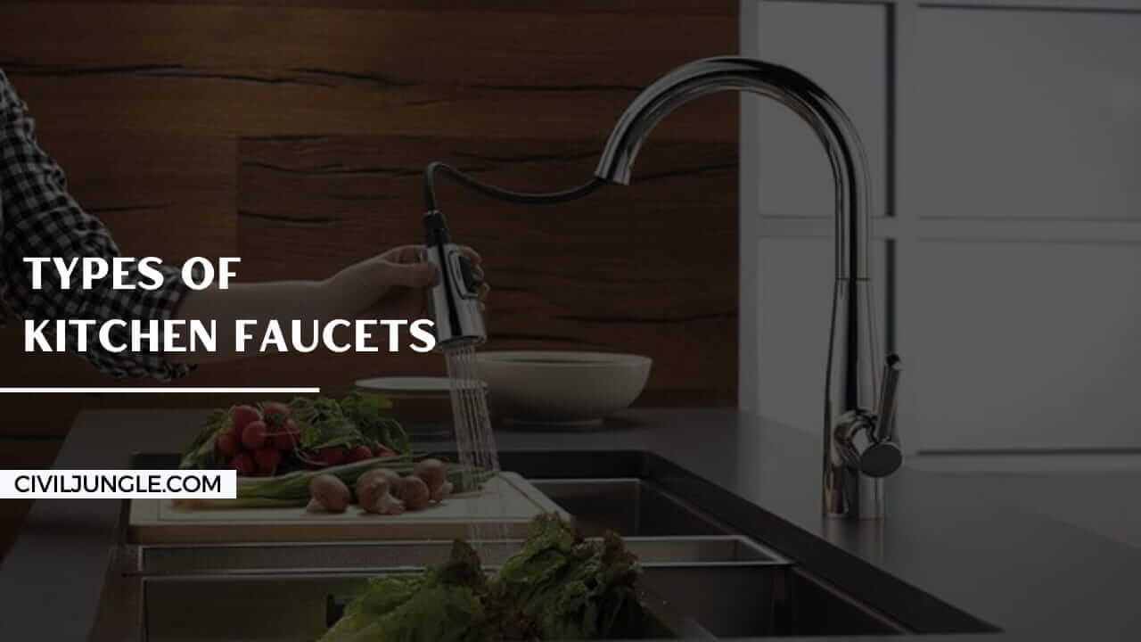 Types of Kitchen Faucets