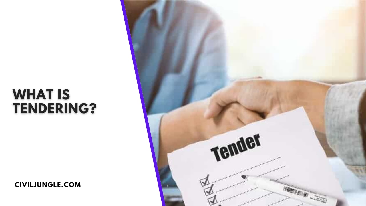 What Is Tendering?