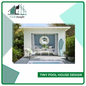 Tiny Pool House Design