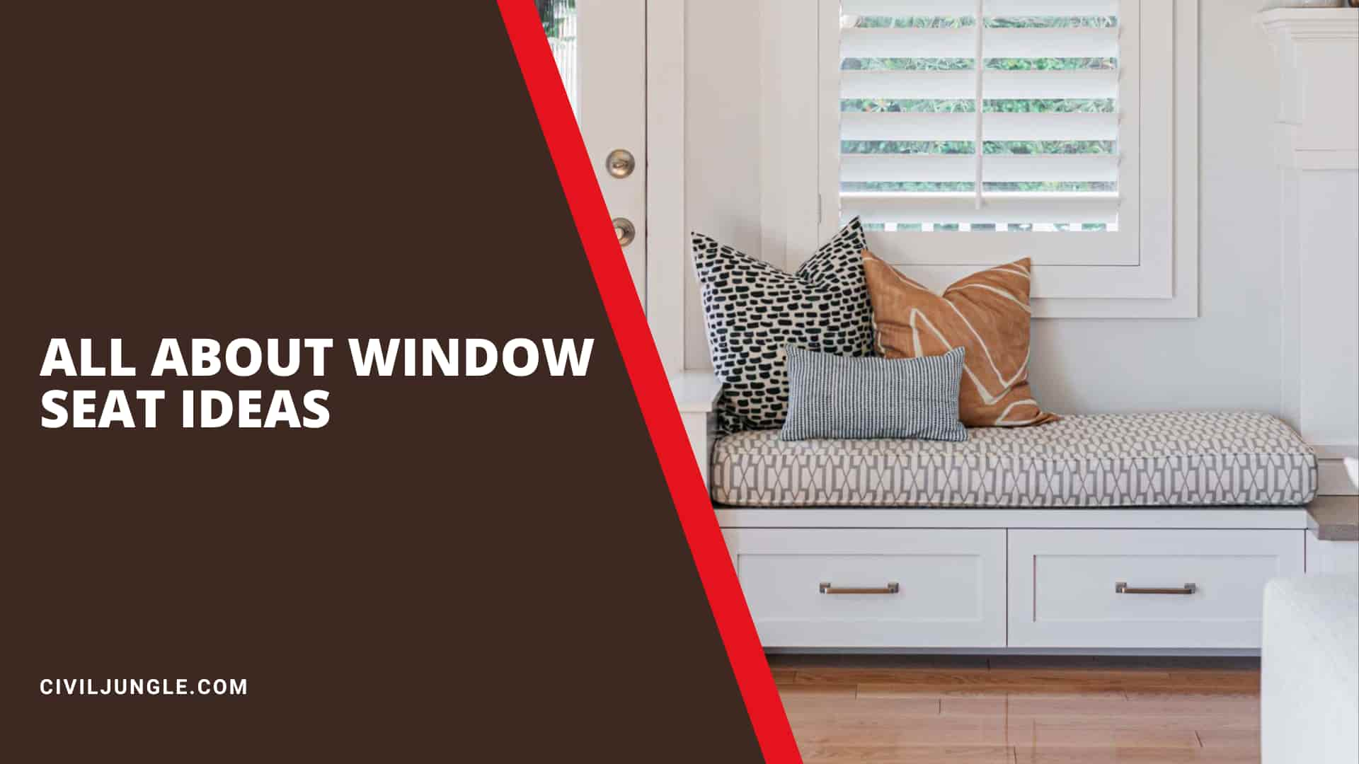 All About Window Seat Ideas