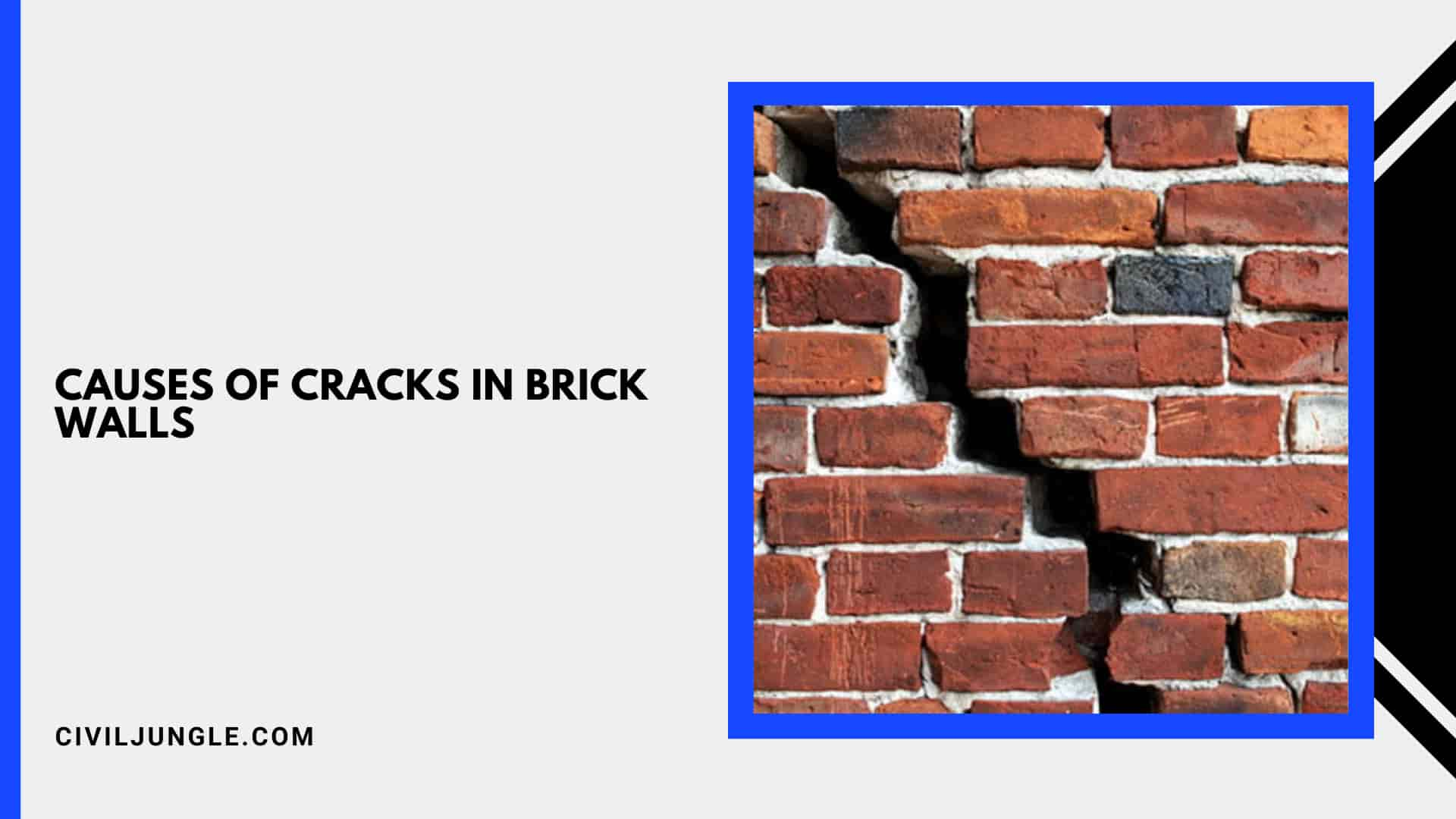 Causes of Cracks in Brick Walls