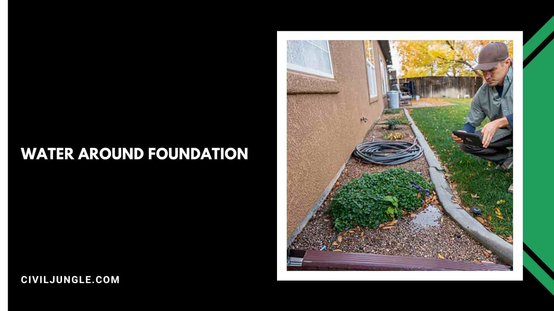 Water Around Foundation